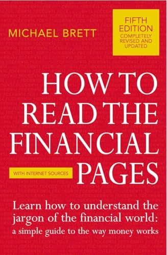 Michael Brett / How to Read the Financial Pages (Large Paperback)