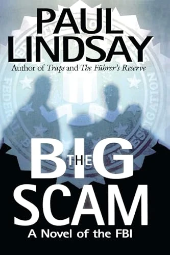 Paul Lindsay / The Big Scam (Hardback)
