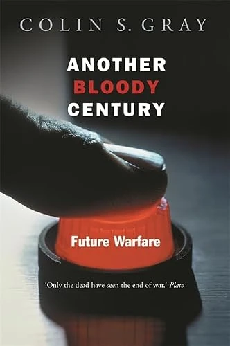 Colin Gray / Another Bloody Century (Hardback)