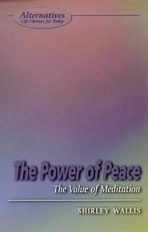 Shirley Wallis / The Power of Peace