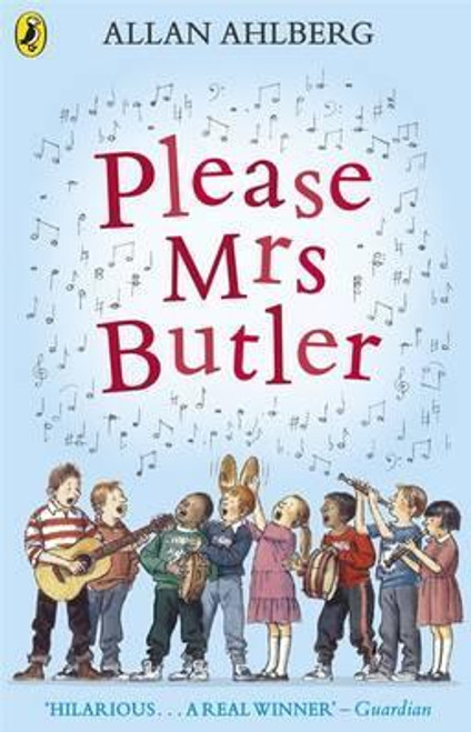 Allan Ahlberg / Please Mrs Butler
