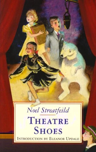 Noel Streatfeild / Theatre Shoes