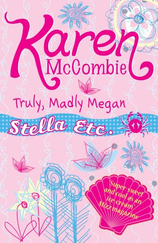 Karen McCombie / Truly Madly Megan