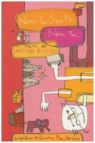 Chrissie Gittins / Now You See Me, Now You