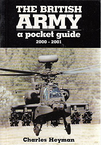 Charles Heyman / The British Army