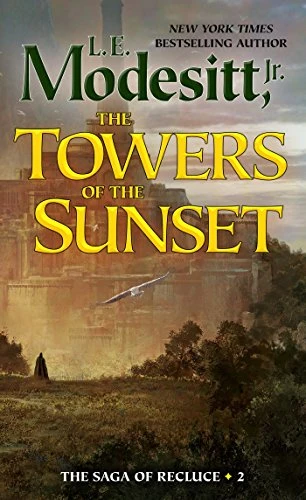L.E. Modesitt Jr. / The Towers Of The Sunset