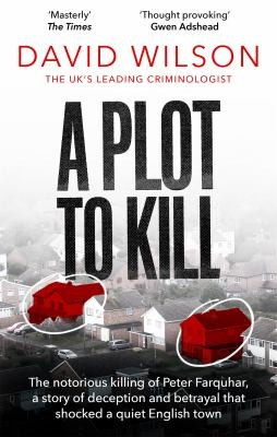 David Wilson / A Plot to Kill
