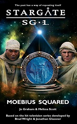 Jo Graham / STARGATE SG-1 Moebius Squared