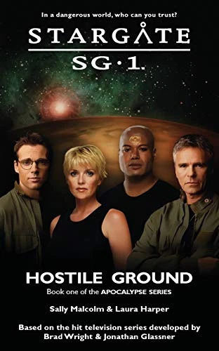 Sally Malcolm / STARGATE SG-1 Hostile Ground
