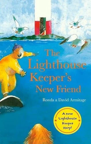 Ronda Armitage / The Lighthouse Keeper's New Friend