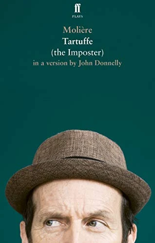 John Donnelly / Tartuffe, the Imposter