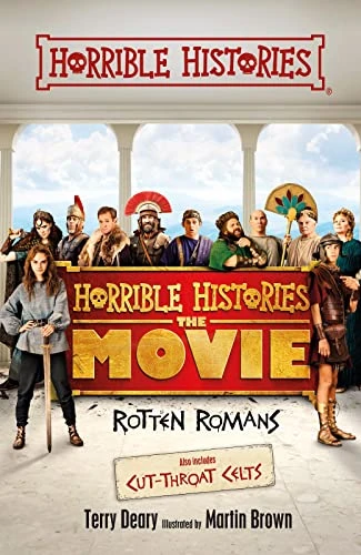 Terry Deary / Rotten Romans and Cut-throat Celts