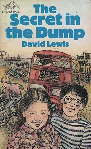 David Lewis / Secret in the Dump