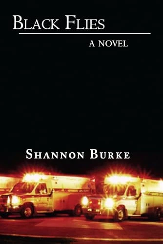 Shannon Burke / Black Flies
