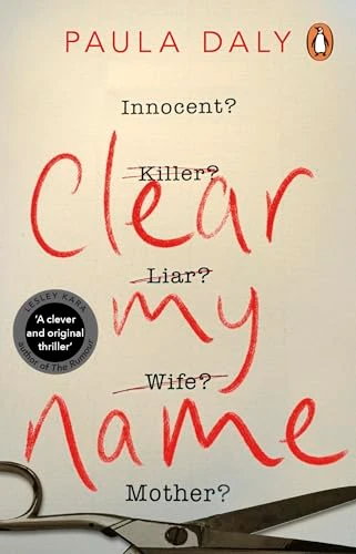 Paula Daly / Clear My Name
