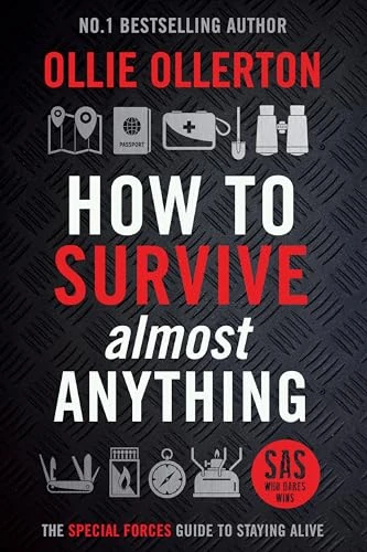 Ollie Ollerton / How To Survive Anything