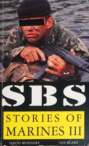 David Monnery / SBS - Stories Of Marines lll