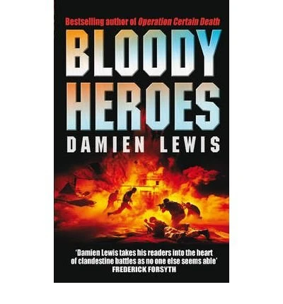 Damien Lewis / Bloody Heroes