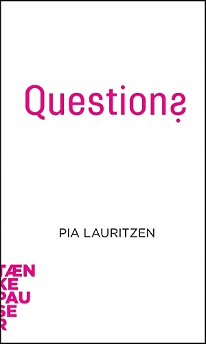 Pia Lauritzen / Questions