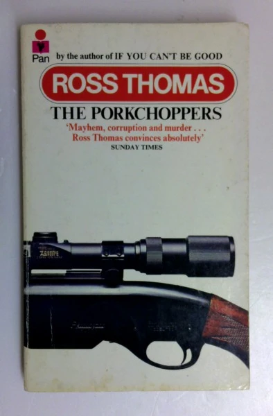 Ross Thomas / The Porkchoppers (Vintage Paperback)