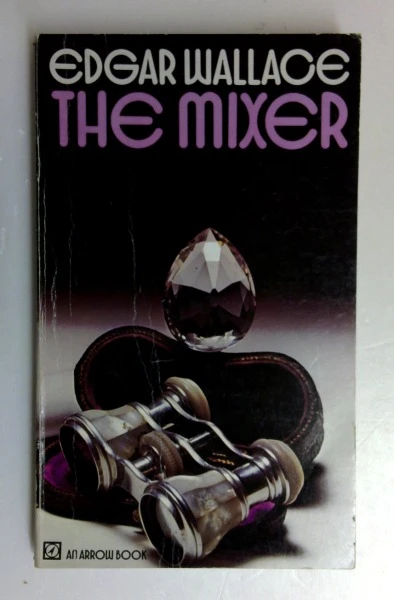 Edgar Wallace / The Mixer (Vintage Paperback)