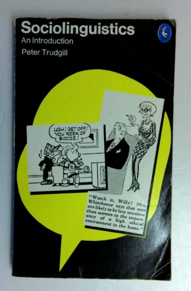 Peter Trudgill / Sociolinguistics: An Introduction (Pelican S.) (Vintage Paperback)