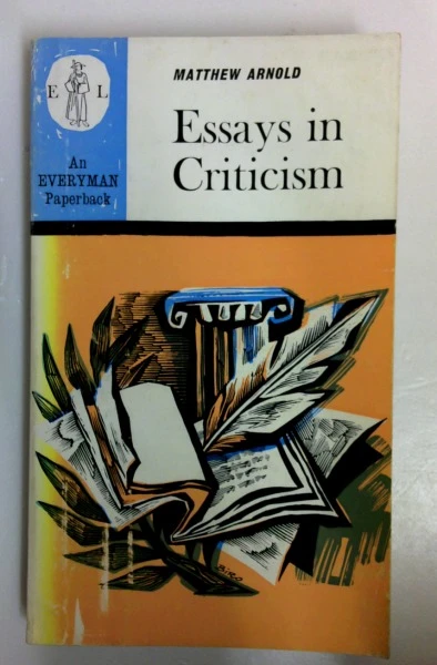 Matthew Arnold / Essays in Criticism (Everyman Paperbacks) (Vintage Paperback)
