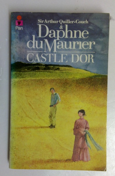 Sir Arthur Quiller-Couch / Castle Dor (Vintage Paperback)