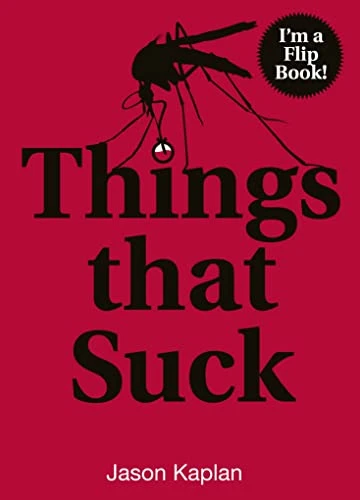 Jason Kaplan / Things that Suck