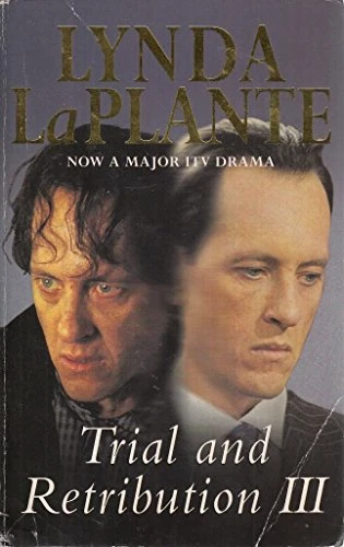 Lynda La Plante / Trial and Retribution 3