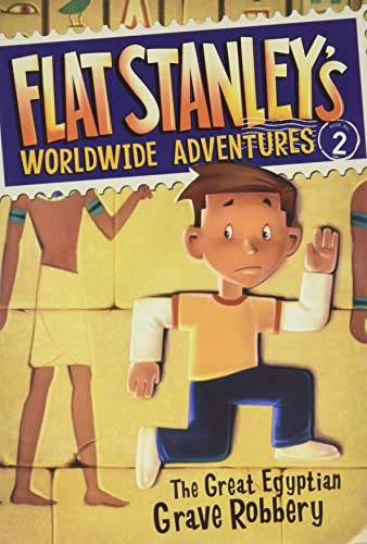 Jeff Brown / Flat Stanley's: The Great Egyptian Grave Robbery