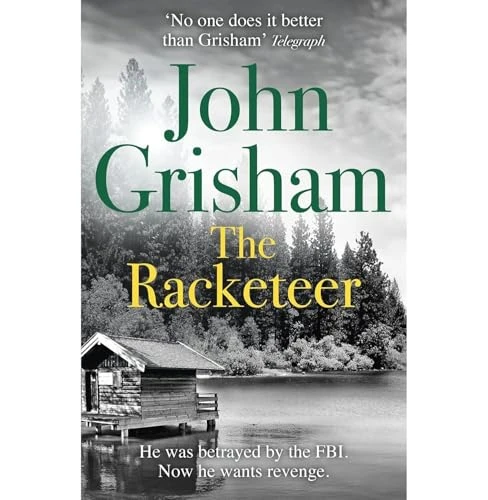 J Grisham / The Racketeer