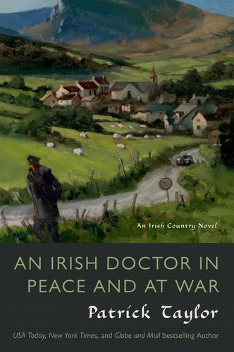 Patrick Taylor / Irish Doctor in Peace and at War (Large Paperback)