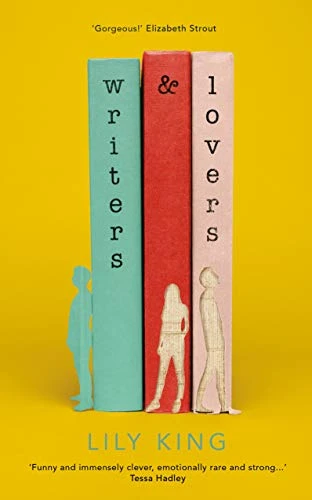 Lily King / Writers and Lovers (Large Paperback)