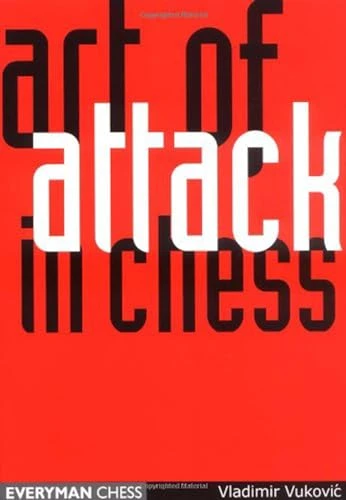 Ladimir Vukovic / Art of Attack in Chess (Large Paperback)
