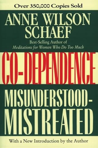 Anne Wilson Schaef / Co-Dependence (Large Paperback)