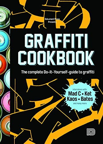 Bjorn Almqvist / Graffiti Cookbook (Large Paperback)