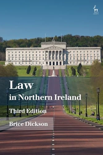 Brice Dickson / Law in Northern Ireland (Large Paperback)