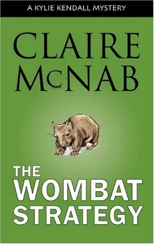 Claire McNab / The Wombat Strategy (Large Paperback)