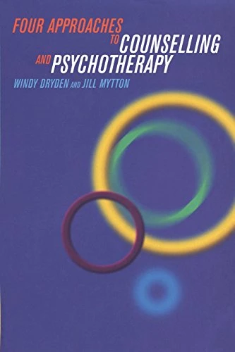 Windy Dryden / Four Approaches to Counselling and Psychotherapy (Large Paperback)