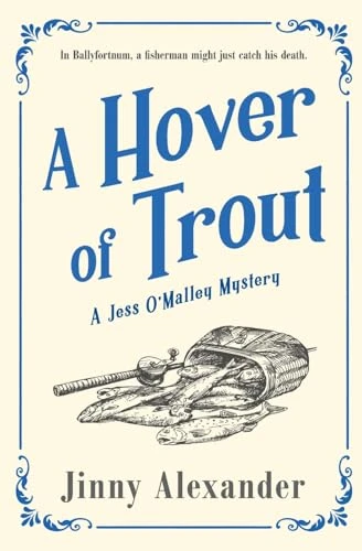 Jinny Alexander / A Hover of Trout (Large Paperback)