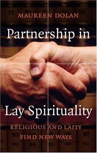 Maureen Dolan / Partnership in Lay Spirituality (Large Paperback)