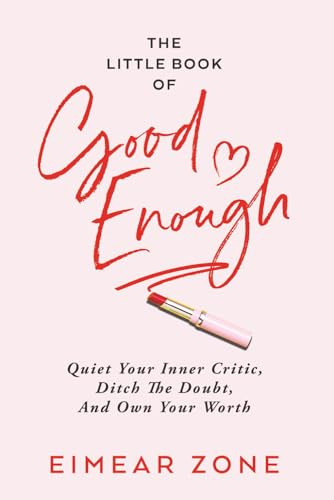 Eimear Zone / The Little Book of Good Enough (Large Paperback)