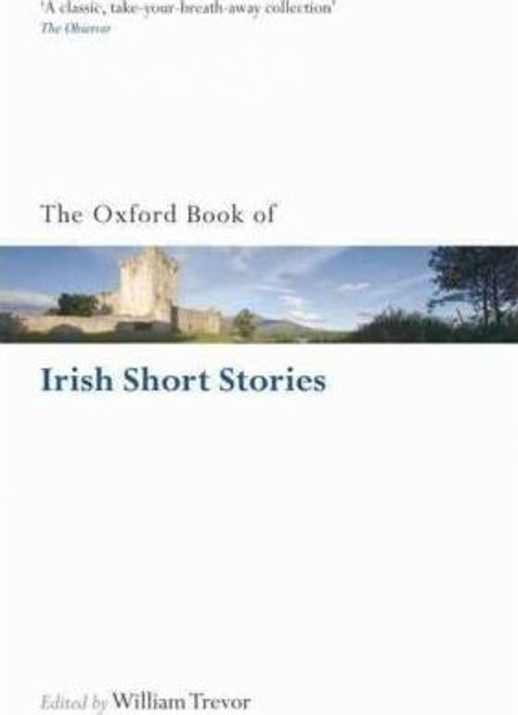 William Trevor / The Oxford Book of Irish Short Stories