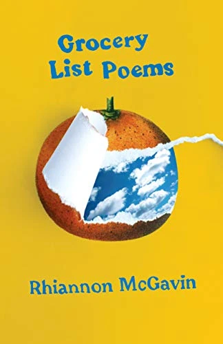 Rhiannon McGavin / Grocery List Poems (Large Paperback)