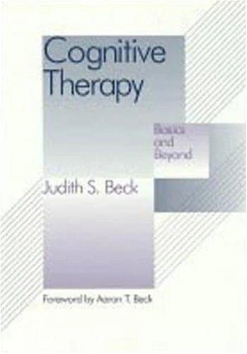 Judith S. Beck / Cognitive Therapy (Hardback)