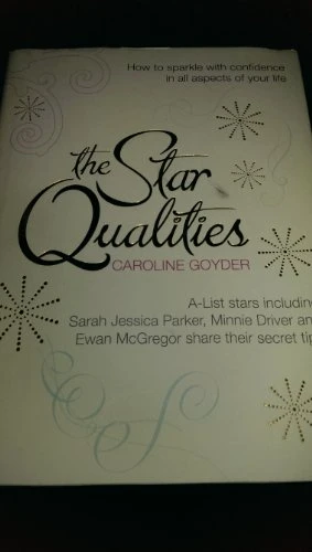 Caroline Goyder / The Star Qualities (Hardback)