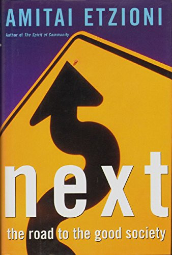 Amitai Etzioni / Next (Hardback)