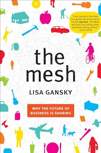 Lisa Gansky / The Mesh (Hardback)