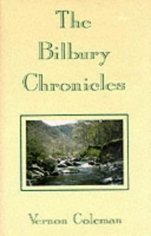 Vernon Coleman / The Bilbury Chronicles (Hardback)
